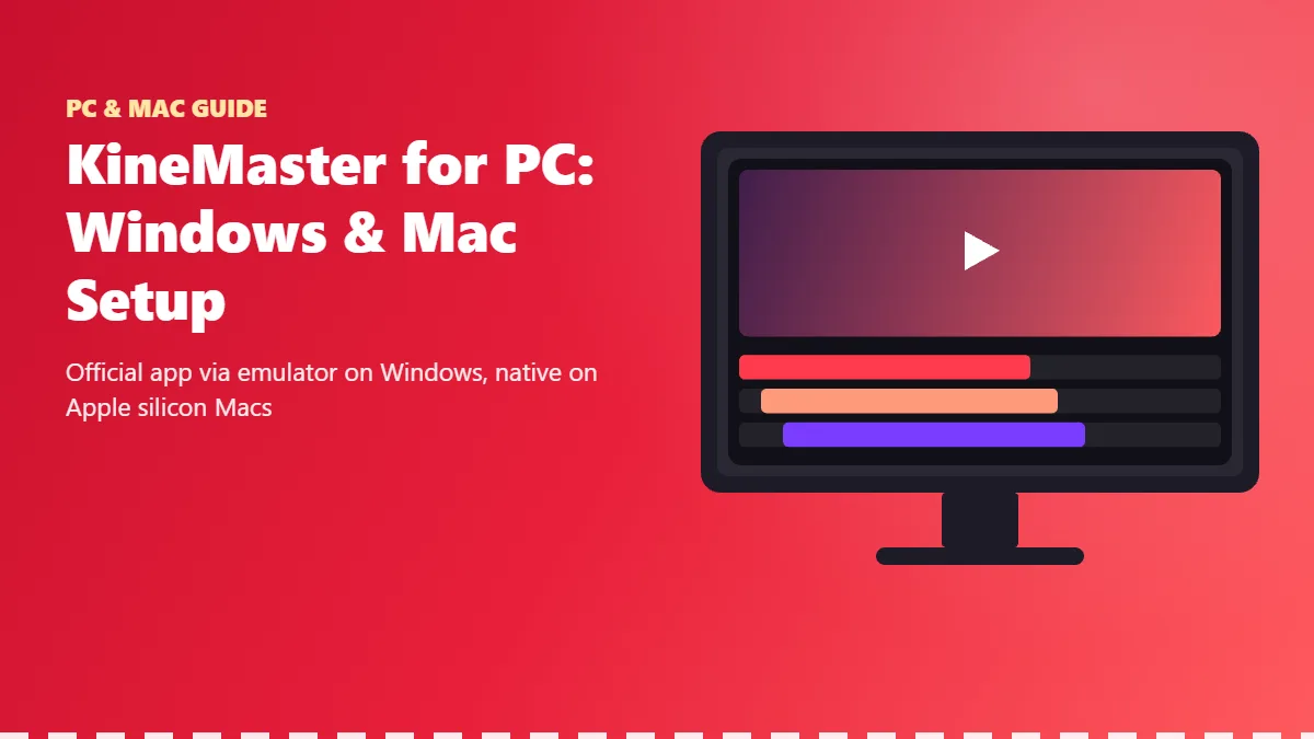 KineMaster for PC guide banner showing a desktop monitor with a video editing timeline